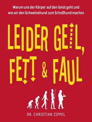 cover image of Leider geil, fett & faul